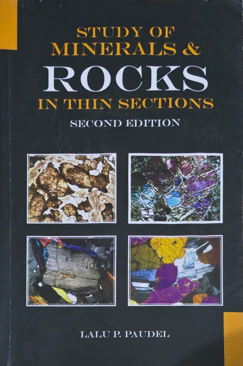 Study of Minerals & Rocks in Thin Sections